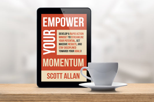Empower Your Momentum Scott allan