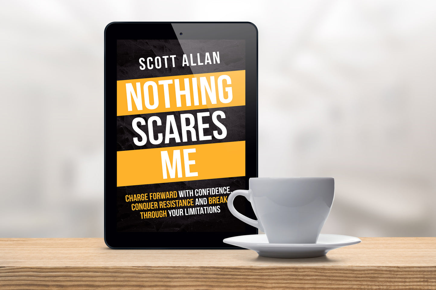 Nothing Scares Me: Charge Forward With Confidence, Conquer Resistance, and Break Through Your Limitations