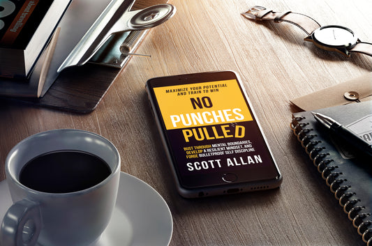 No Punches Pulled Mental Toughness and Discipline Guide book by scott allan