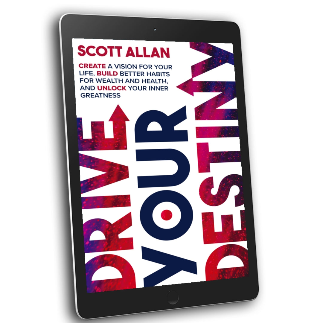 Drive Your Destiny: Create a Vision for Your Life, Build Better Habits for Wealth and Health, and Unlock Your Inner Greatness