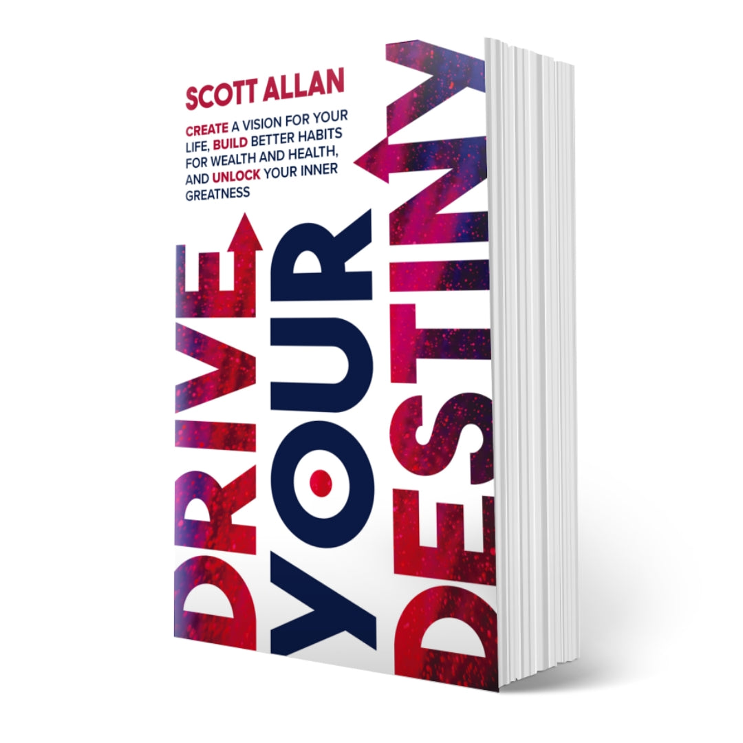 Drive Your Destiny: Create a Vision for Your Life, Build Better Habits for Wealth and Health, and Unlock Your Inner Greatness