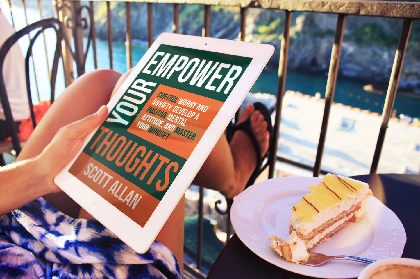 Empower Your Thoughts: Control Worry and Anxiety, Develop a Positive Mental Attitude, and Master Your Mindset