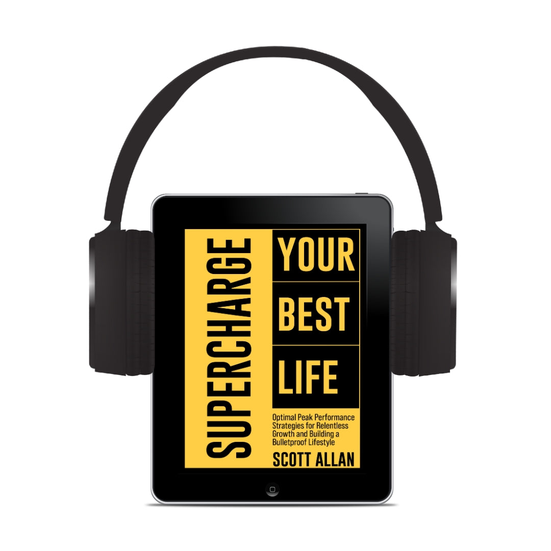 Supercharge Your Best Life: Optimal Peak Performance Strategies for Relentless Growth and Building a Bulletproof Lifestyle