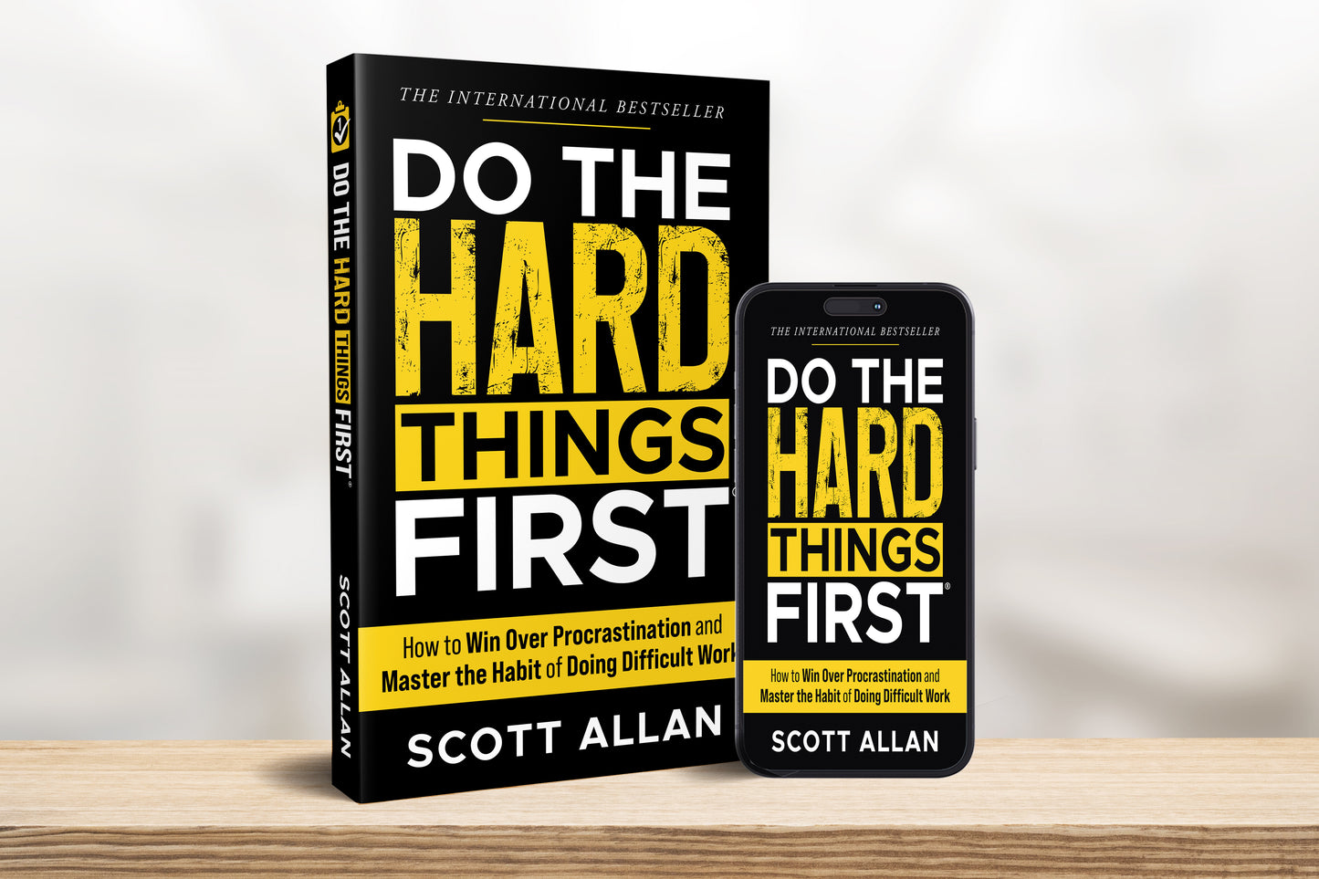 Do the Hard Things First Overcome Procrastination and Build Unbreakable Discipline