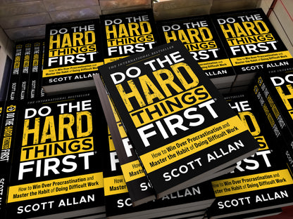 Do the Hard Things First®: The Complete Collection