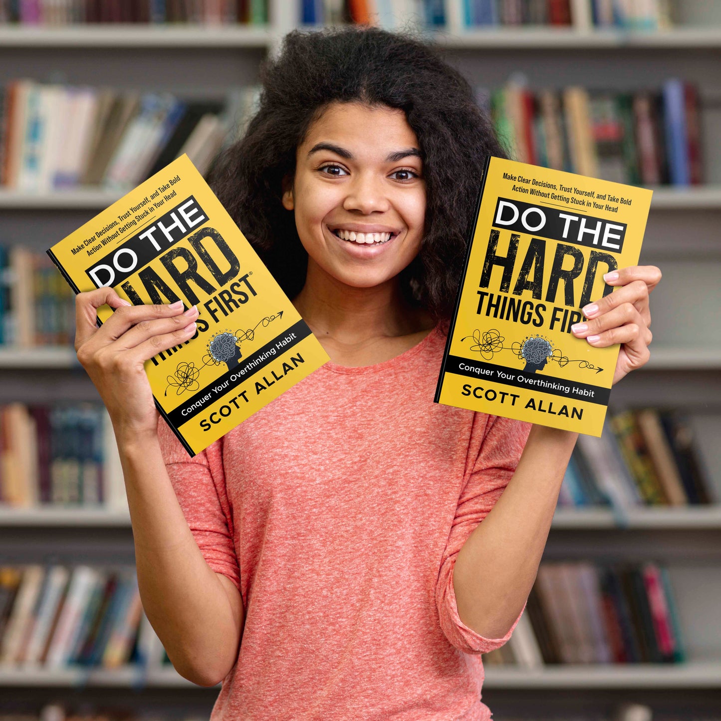 Do the Hard Things First: Conquer Your Overthinking Habit: Make Clear Decisions, Trust Yourself, and Take Bold Action Without Getting Stuck In Your Head