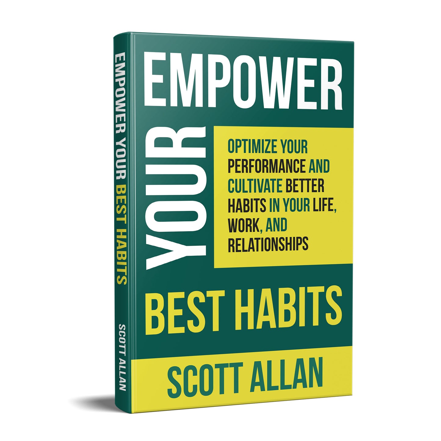 Empower Your Best Habits