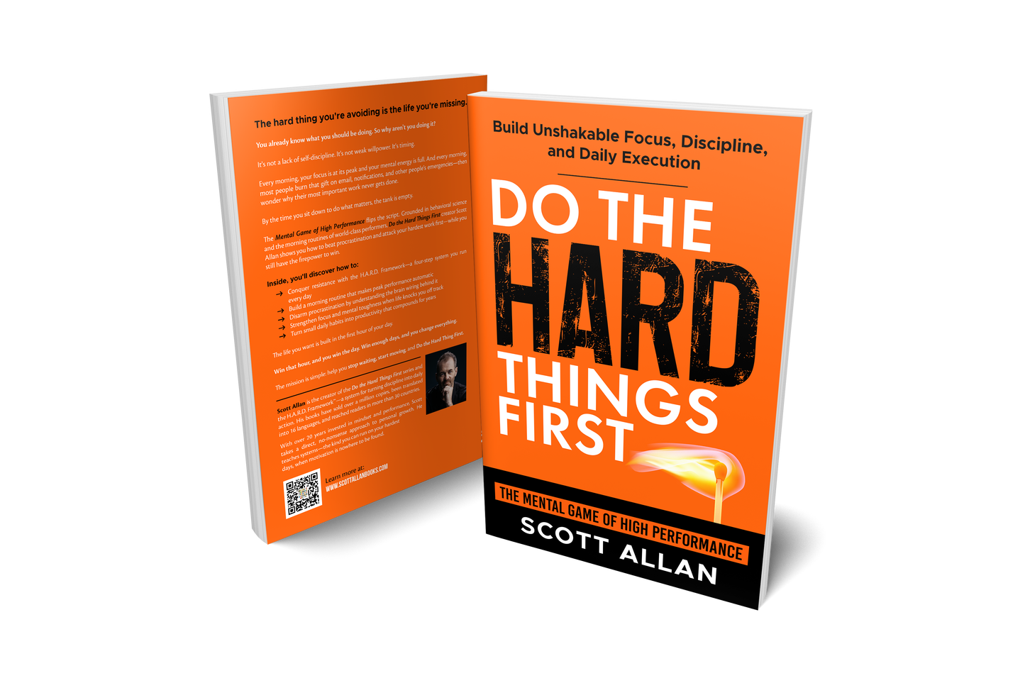 Do the Hard Things First: The Mental Game of High Performance — Build Unshakable Focus, Discipline, and Daily Execution