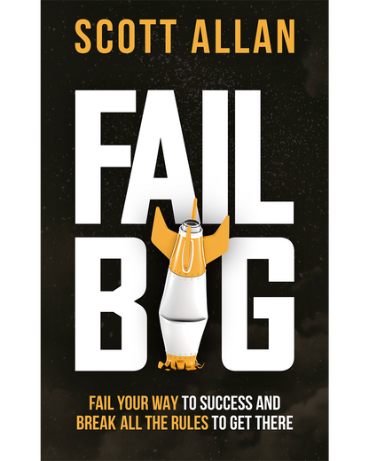 Fail Big