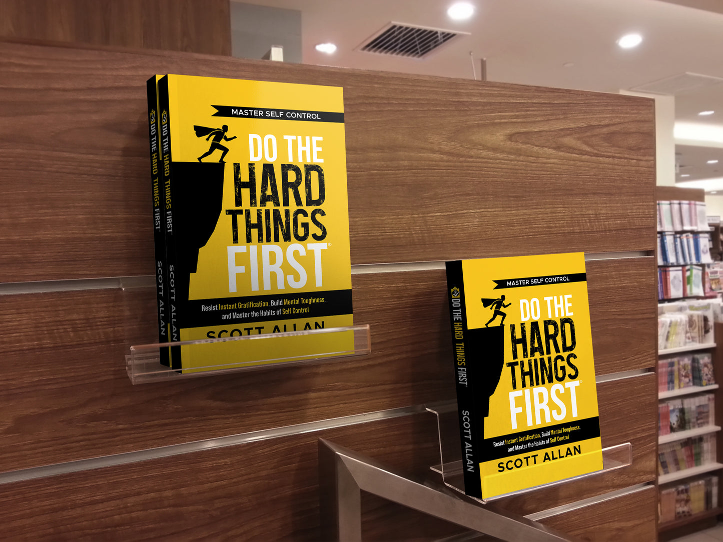 Do the Hard Things First Master Self Control Build Toughness and Break Instant Gratification