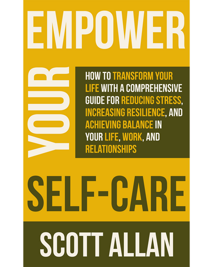 Empower Your Self-Care